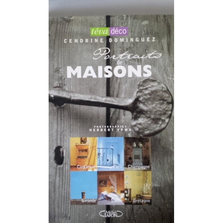Portraits de Maisons